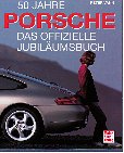 50 Jahre Porsche - Das offizielle Jubiläumsbuch 1948-1998 - Peter Vann