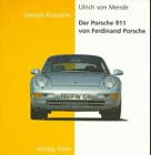 Der Porsche 911 von Ferdinand Porsche - Ulrich von Mende